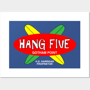 Hang Five (dark variant) Posters and Art